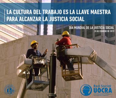 Foto noticia UOCRA - 20 de Febrero - Día Mundial de la Justicia Social.