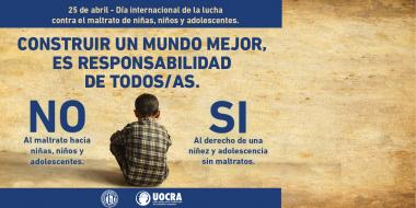 Día Internacional de lucha contra el maltrato de niñas niños y adolescentes. 