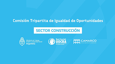 Firma Acta Compromiso para la Igualdad de Oportunidades y de Trato en el Sector de la Construcción