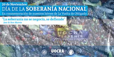 Foto noticia UOCRA - 20 de Noviembre: Día de la Soberanía Nacional