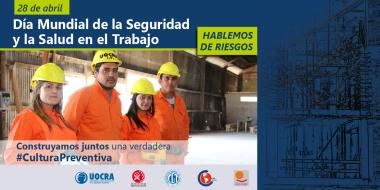 Foto noticia UOCRA - 28 DE ABRIL - DÍA MUNDIAL  DE LA SALUD Y LA SEGURIDAD EN EL TRABAJO