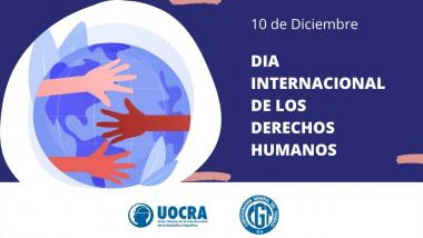 Foto noticia UOCRA - Día Internacional de los Derechos Humanos.