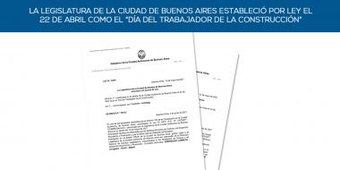 Foto noticia UOCRA - LA LEGISLATURA DE LA CIUDAD DE BUENOS AIRES ESTABLECIÓ POR LEY EL 22 DE ABRIL COMO EL "DÍA DEL TRABAJADOR DE LA CONSTRUCCIÓN"