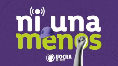 Foto noticia UOCRA - NI UNA MENOS