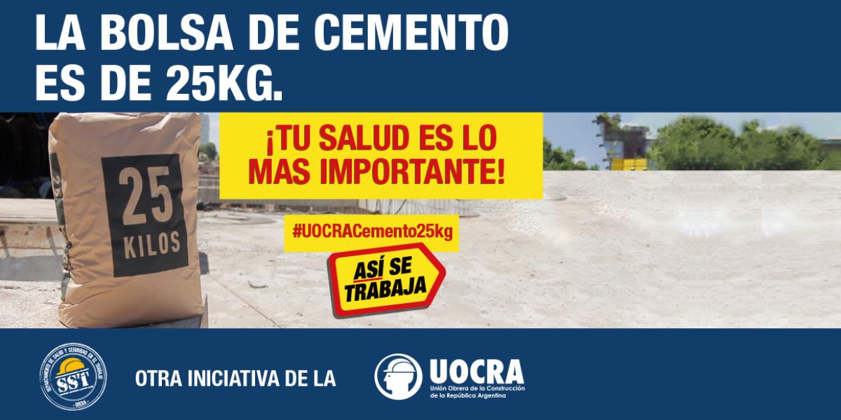 NO MÁS DE 25KG - LA UOCRA Y VOS
