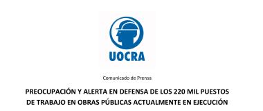 Foto noticia UOCRA - PREOCUPACIÓN Y ALERTA EN DEFENSA DE LOS 220 MIL PUESTOS DE TRABAJO EN OBRAS PÚBLICAS ACTUALMENTE EN EJECUCIÓN